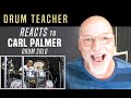 Drum Teacher Reacts to Carl Palmer - Drum Solo