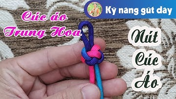 Cách thắt nút áo dài truyền thống | Hướng dẫn Nút cúc áo trung hoa | Thắt nút áo đẹp