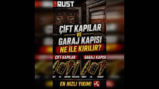 RUST | ÇİFT KAPI VE GARAJ KAPISI NE İLE KIRILIR? 🚪🔥#rust #rustraid #shorts