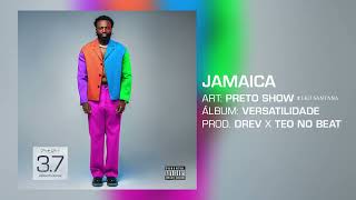 Jamaica - Preto Show feat Leo Santana