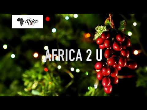 Africa2U Holiday Edition ft Jehovah Shalom Acapella - YouTube
