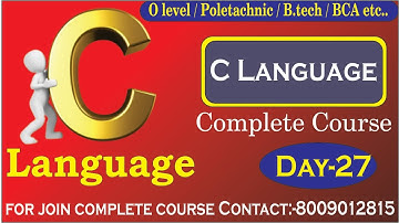 O level | C language | Day 27 | by Dhirendra Sir