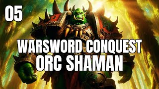 SOME HARD ORC WORK | WARSWORD CONQUEST [ORC] Part 5 Warband Mod Gameplay w/ Commentary