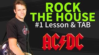 How To Play Rock The House Guitar Lesson &amp; TAB - AC/DC