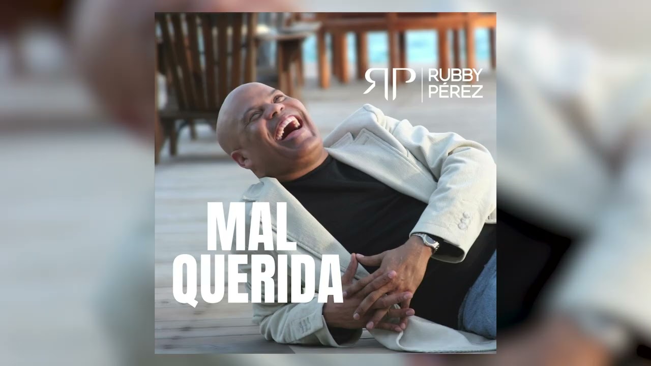 Watch RUBBY PÉREZ - MAL QUERIDA (2007) on YouTube Watch RUBBY PÉREZ - MAL QUERIDA (2007) on YouTube