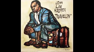 John Lee Hooker I&#39;ll Know Tonight