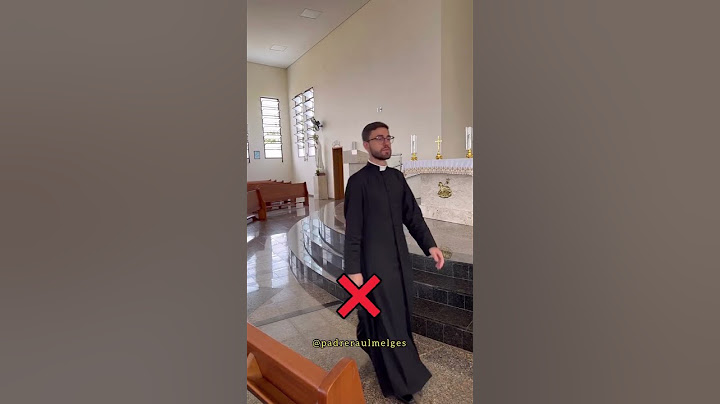Tenha reverência ao passar em frente ao altar!