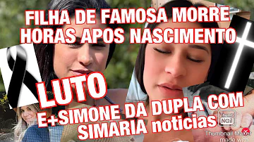 O que aconteceu com a filha da Simone?