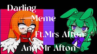 Darling meme || ft.Mrs.Afton and Mr.Afton || fnaf