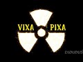 ❌⛔️VIXA PIXA SŁUCHAJ MIXA !⛔️❌DJDUDUŚMUSIC❌⛔️