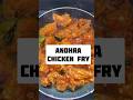 Spicy chicken fry trendingshorts cooking chickenfry telugushorts