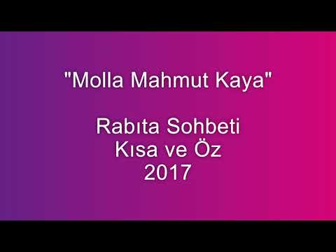 Molla Mahmut Kaya-Kısa Rabıta Sohbeti