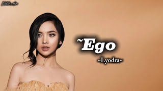 Lyodra Ego lirik Lagus Song 
