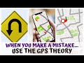 WHEN YOU MAKE A MISTAKE... USE THE GPS THEORY • RAW FOOD VEGAN