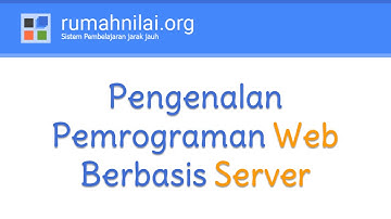 Pengenalan Pemrograman Web Berbasis Teknologi Server