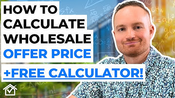 How To Calculate Your Wholesale Offer Price (FAST & EASY)!