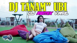 DJ TANAM TANAM UBI FULL BASS JEDUG - JEDUG | DJ AXL JATIM SLOW BASS