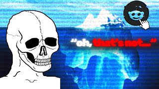 Disturbing REDDIT Confessions Iceberg [TIER 4]