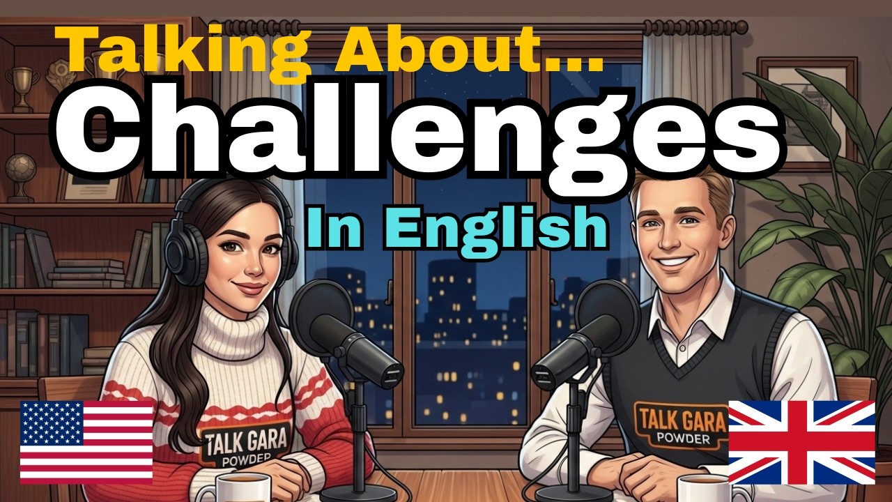 How to Talk About Your Daily Challenges in English | English Learning Conversation Practice
