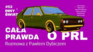 Download Lagu #52 Cała prawda o PRL. Rozmowa z Pawłem Dybiczem MP3