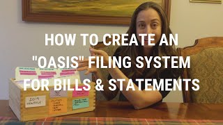 How to create an 'Oasis' Filing System for Bills & Statements | Kacy Paide, Professional Organizer