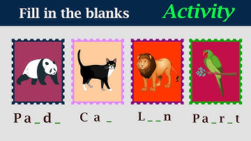 Fill in the blanks with missing letters| complete the words with the missing letters | kids channel