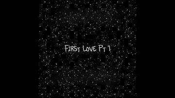 Caino Ahgen x Syxx Kra-z - First Love Pt.1