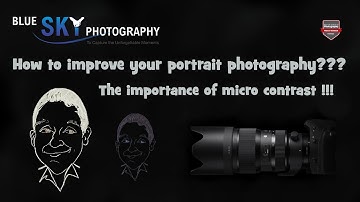 How to improve your portrait photography ??? The importance of micro contrast !!!