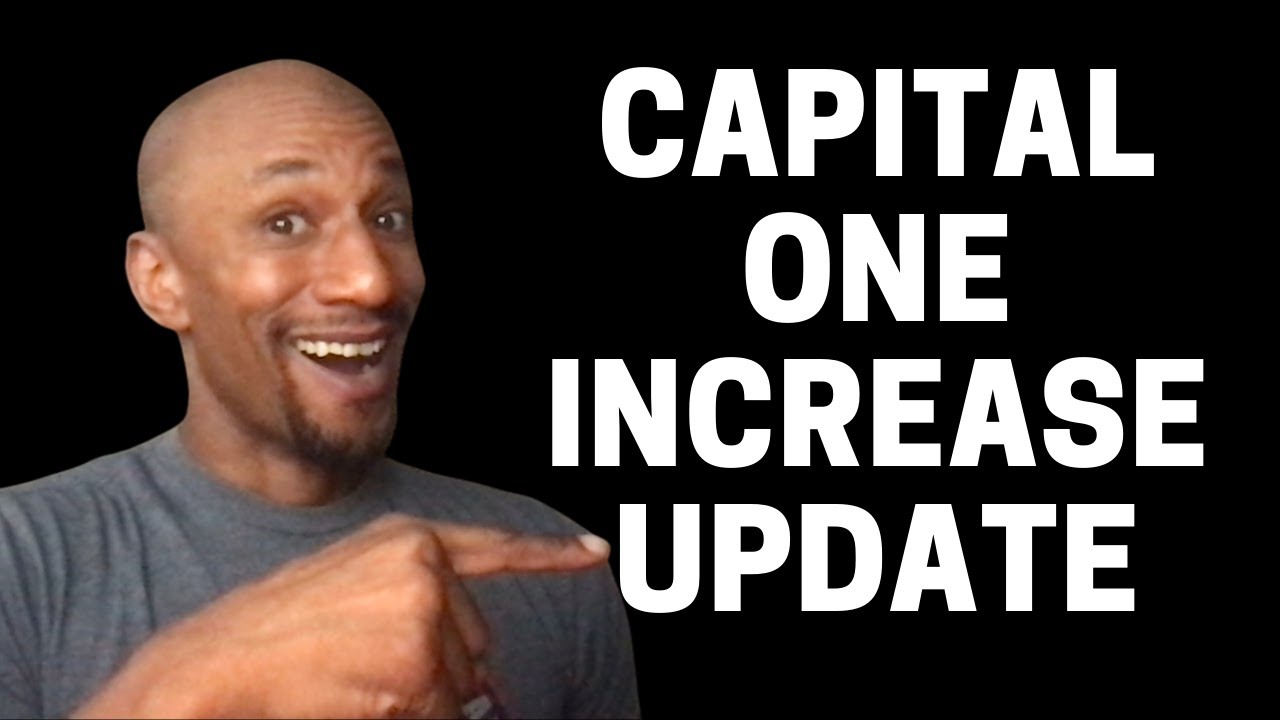 capital-one-credit-card-increase-update-continues-april-2021-youtube