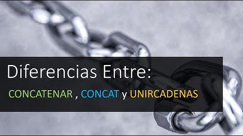 🔷Diferencias entre CONCATENAR , CONCAT y UNIRCADENAS EXCEL 365🔷