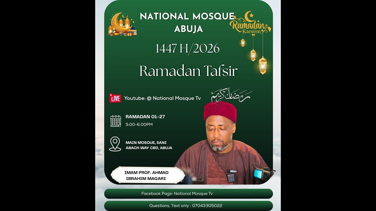 Day 8 1447AH/2026 Ramadan Tafsir By Imam Prof. Ahmad Ibrahim Maqari