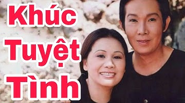 Cải Lương | Khúc Tuyệt Tình _ Tài Linh, Vũ Linh, Phương Hồng Thủy