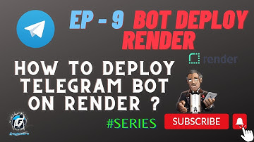 EP - 9 Bot Deploy Render | How to deploy any Telegram Bot on Render