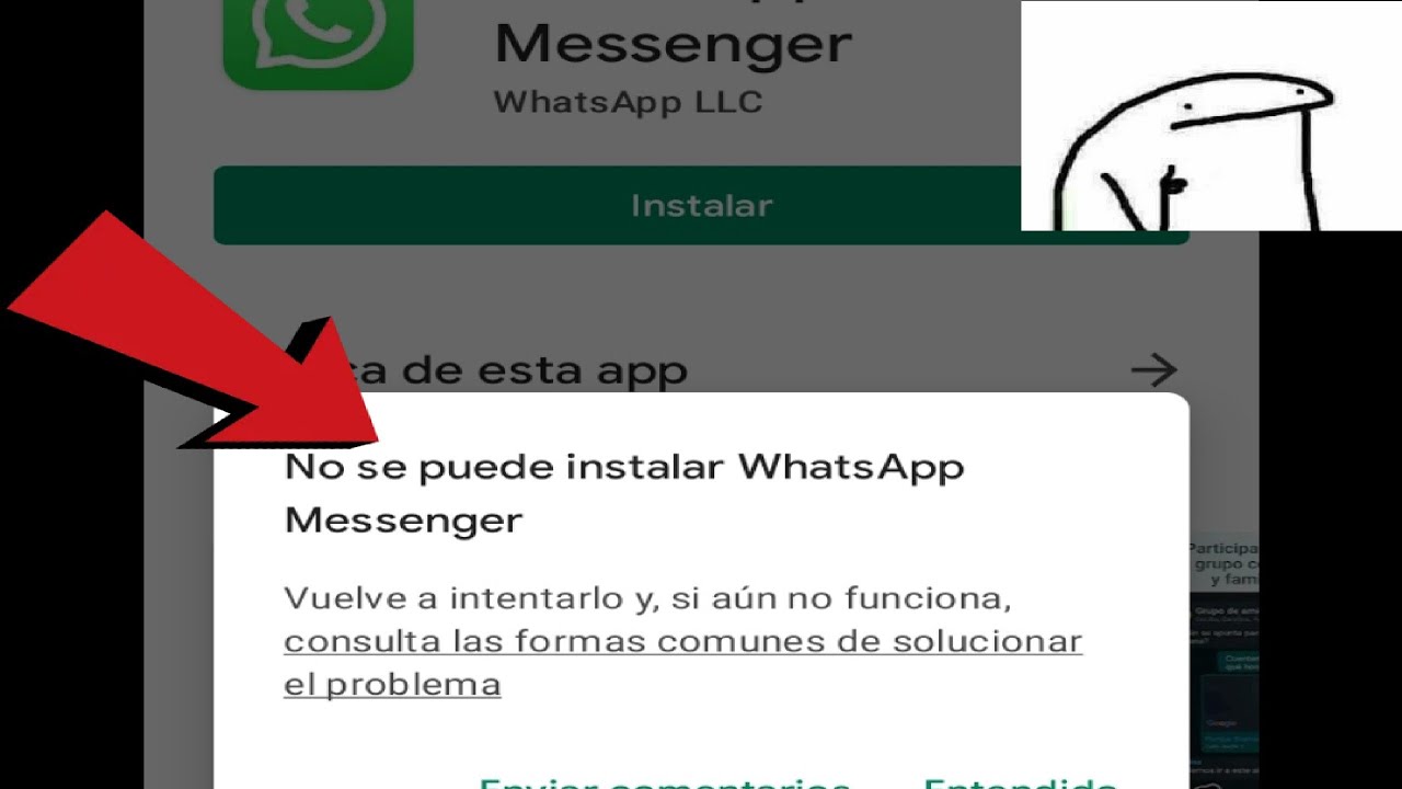 Play story no me deja descargar whatsapp ya hice todas las