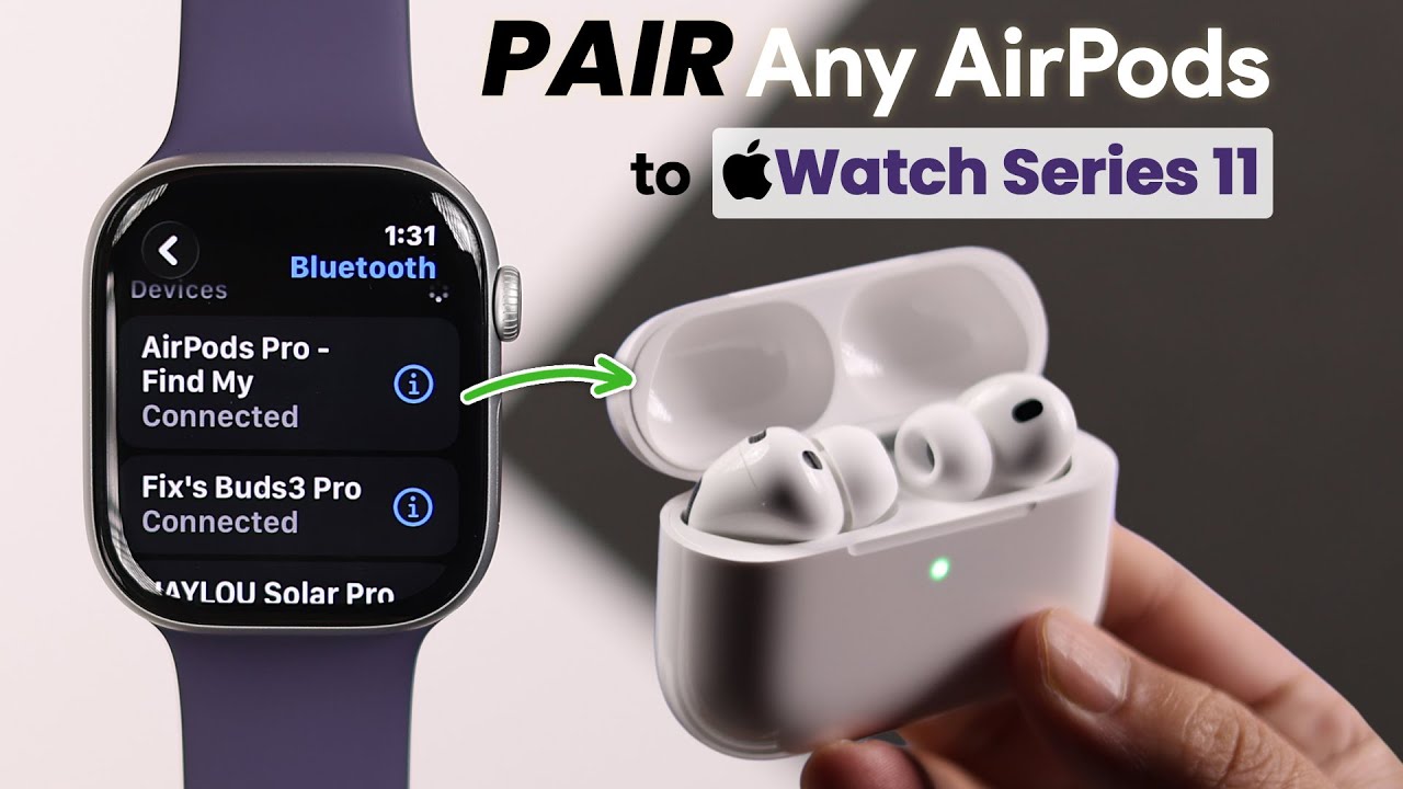 Apple Watch5  AirPods ♪set Pair Any Airpods with Apple Watch 11 - How To - YouTube