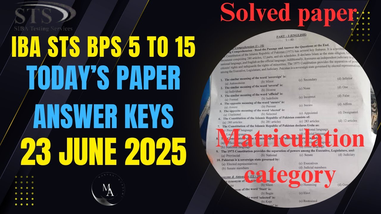 Today STS BPS 5 to 15 test Answer key💯✅ | 23 June 2025 | Matriculation Category | IBA STS test #sts