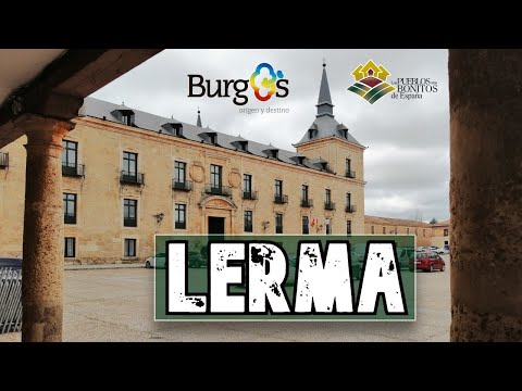 LERMA - Burgos (Castilla y León) Los Pueblos Más BONITOS de España