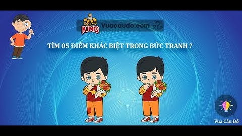 Tìm điểm khác biệt giữa hai bức tranh