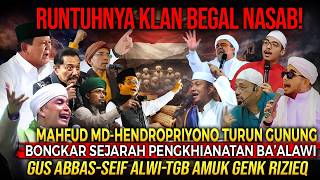 Download lagu [LIVE]🔴MAHFUD MD-HENDROPRIYONO BONGKAR PENGKHIANATAN BA'ALAWI💥GUS ABBAS-SEIF ALWI-TGB AMUK RIZIEQ🔥