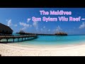 Trip to the maldives  sun siyam vilu reef  part 2  4k live2travel