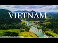 FLYING OVER VIETNAM (4K UHD) - Relaxing Music Along With Beautiful Nature Videos 4K Ultra HD