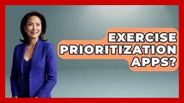 Exercise Prioritization Apps? - The Time Management Pro