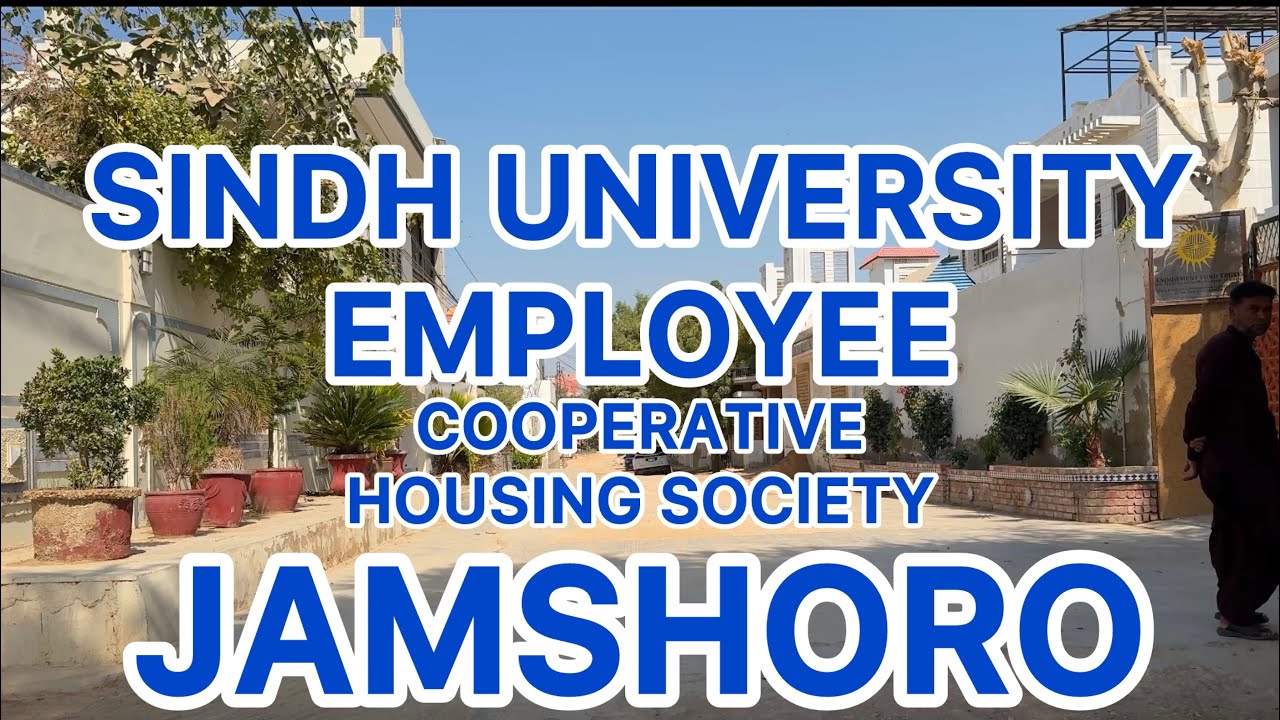 SINDH UNIVERSITY EMPLOYEES COOPERATIVE HOUSING SOCIETY STREET VIEW EXPLORING JAMSHORO SINDH PAKISTAN