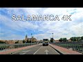 Salamanca castilla y leon espaa conduciendo 4k viaje en coche