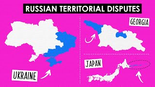 Which Countries Does Russia Dispute Territories With?