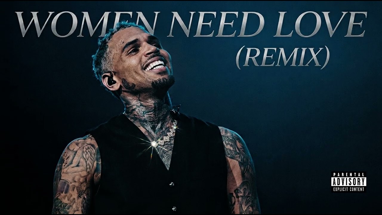 Chris Brown - A Woman Needs Love Remix (2026 Audio) - YouTube