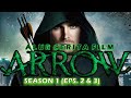 🍀AKSI BERBURU KORUPTOR BERLANJUT ❗❗❗ Alur Cerita Series - Arrow Season 1 (Episode 2 - 3 )
