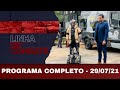 Linha de Combate - 29/07/2021 - PROGRAMA COMPLETO