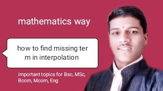 How to find missing term in interpolation lecture 3