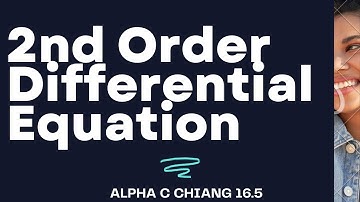 2nd order differential equation 16.5 alpha c chiang